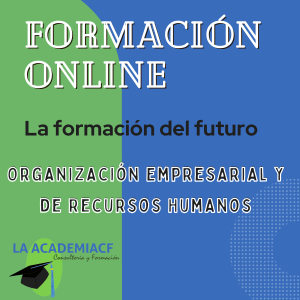 Organización Empresarial y de Recursos Humanos