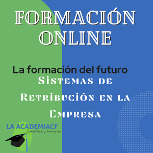 Sistemas de Retribución en la Empresa