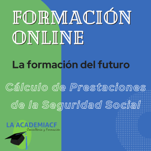 Cálculo de Prestaciones de la Seguridad Social