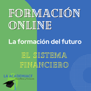 El sistema financiero