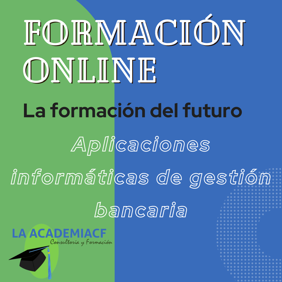 Aplicaciones informáticas de gestión bancaria