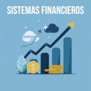 Aspectos básicos del sistema financiero y de las operaciones financieras